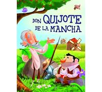 Don Quijote De La Mancha: 3 (Literatura Juvenil Universal)