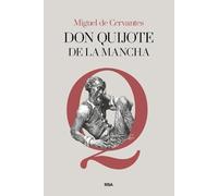Don Quijote de la Mancha (Clásicos de la literatura)