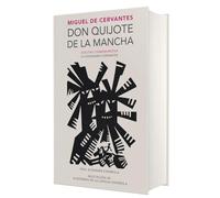 Don Quijote de la Mancha (Edición conmemorativa de la RAE y la ASALE)