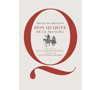 Don Quijote de la Mancha: Edición de la RAE, adaptada por Arturo Pérez-Reverte (CLASICOS)