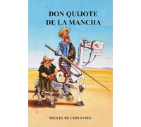 Don Quijote de la Mancha: edición íntegra
