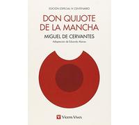 Don Quijote De La Macha. Edición Iv Centenario