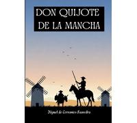 Don Quijote de la Mancha.: (Edición original en un solo volumen)