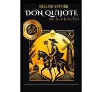 Don Quijote de la Mancha: english version
