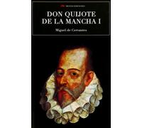 DON QUIJOTE DE LA MANCHA I | Miguel De Cervantes Saavedra