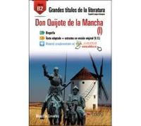 Don Quijote de la Mancha (I) Nivel B2 | Miguel De Cervantes Saavedra