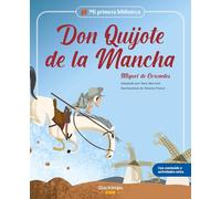 Don Quijote de la Mancha: Libro infantil con juegos y actividades extra | Los grandes clásicos de la literatura, convertidos en preciosos cuentos para niños y niñas | Para primeros lectores.