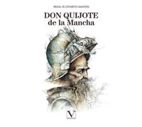 Don Quijote de la Mancha. Obra Completa en Castellano Moderno: 1 (Clásicos Eternos)
