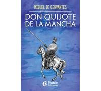 Don Quijote de la Mancha (Obras Cumbres)