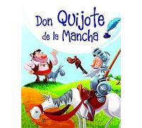 Don Quijote de la Mancha (Obras Universales)