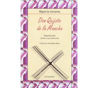 Don Quijote de la Mancha. Segunda parte: 2 (Biblioteca Básica) - 9788480637572