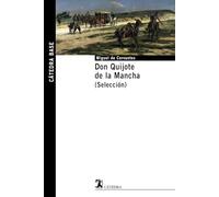 Don Quijote de la Mancha. (Selección): 11 (Cátedra base)