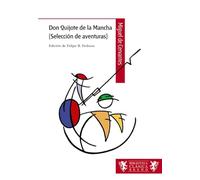 Don Quijote de la Mancha (Selección de aventuras) (Castellano - A PARTIR DE 12 AÑOS - BIBLIOTECA CLÁSICA BRUÑO)