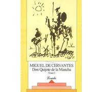 DON QUIJOTE DE LA MANCHA TOMO I | Miguel De Cervantes