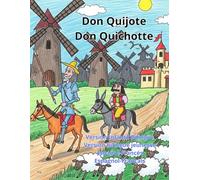 Don Quijote Don Quichotte Versión Infantil Bilingüe Version Bilingue Jeunesse Español Francés Espagnol Français (Bilingual)