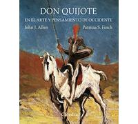 Don Quijote en el arte y pensamiento de Occidente (Varios)