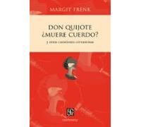 Don Quijote ¿muere Cuerdo? (ebook)