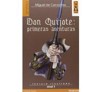 Don Quijote: primeras aventuras. Con CD Audio