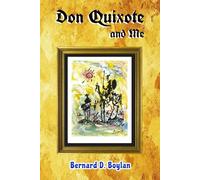 Don Quixote and Me (Color)