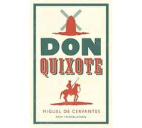 Don Quixote | Miguel De Cervantes