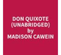 Don Quixote (Unabridged)
