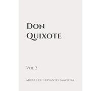 Don Quixote: Vol 2: Classic Edition Republished by North Publishers