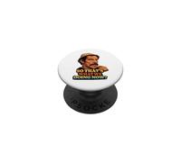 Don Ramon ¿Así Que eso es lo Que Hacemos Ahora? PopSockets PopGrip Adhesivo