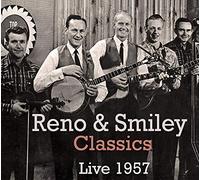 Don Reno & Red Smile - Classics Live 1957