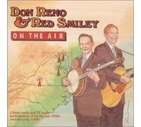 Don Reno & Red Smiley - On the Air