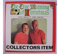 Don Reno & Red Smiley - the true meaning of christmas