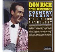 Don Rich And The Buckaroos - Country Pickin: The Don Rich Anthology