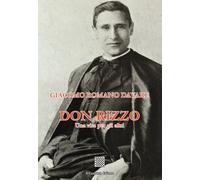 Don Rizzo. Una vita per gli altri