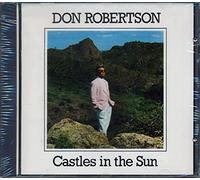 Don Robertson - Castles in the Sun (UK Import)