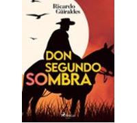 Don Segundo Sombra (ebook)