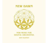 Don Slepian - New Dawn: New Music For Digital Orchestra [VINYL] [Vinilo]