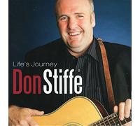 Don Stiffle - Don Stiffle - Life's a Journey