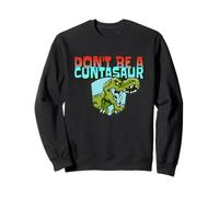 Don’t Be Cuntasaur Fun Dinosaur Coworker, Cool Retro Style Sudadera