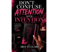 Don’t confuse Attention with Intention: “The difference will change who you give access to.”