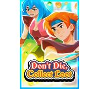 Don’t Die, Collect Loot Steam Key (PC) EUROPE