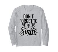 Don´t Forget to Smile Motivation - Mensaje motivador Manga Larga