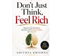 Don’t Just Think, Feel Rich