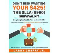 DON’T RISK WASTING YOUR $425! THE SLLA SURVIVAL KIT: EVERYTHING YOU NEED TO PASS ON YOUR FIRST TRY