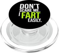Don’t Scare Me I Fart Easily Funny Humor Quote PopSockets PopGrip para MagSafe