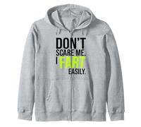 Don’t Scare Me I Fart Easily Funny Humor Quote Sudadera con Capucha