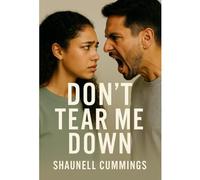 Don’t Tear Me Down: refrain from demeaning me