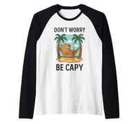 Don’t Worry Be Capy Funny Sleepy Capybara Coconut Tree Beach Camiseta Manga Raglan