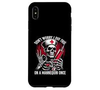 Don t Worry I Did This On A Maniquí Once Skeleton Nurse Carcasa para iPhone XS MAX