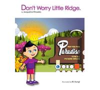 Don`t Worry Little Ridge