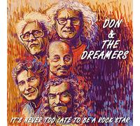 Don & the Dreamers - It’s Never Too Late To Be A Rockstar [Vinilo]