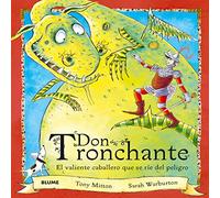 Don Tronchante: El valiente caballero que se ríe del peligro (SIN COLECCION)